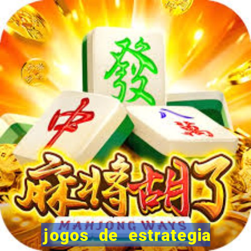 jogos de estrategia de guerra para android